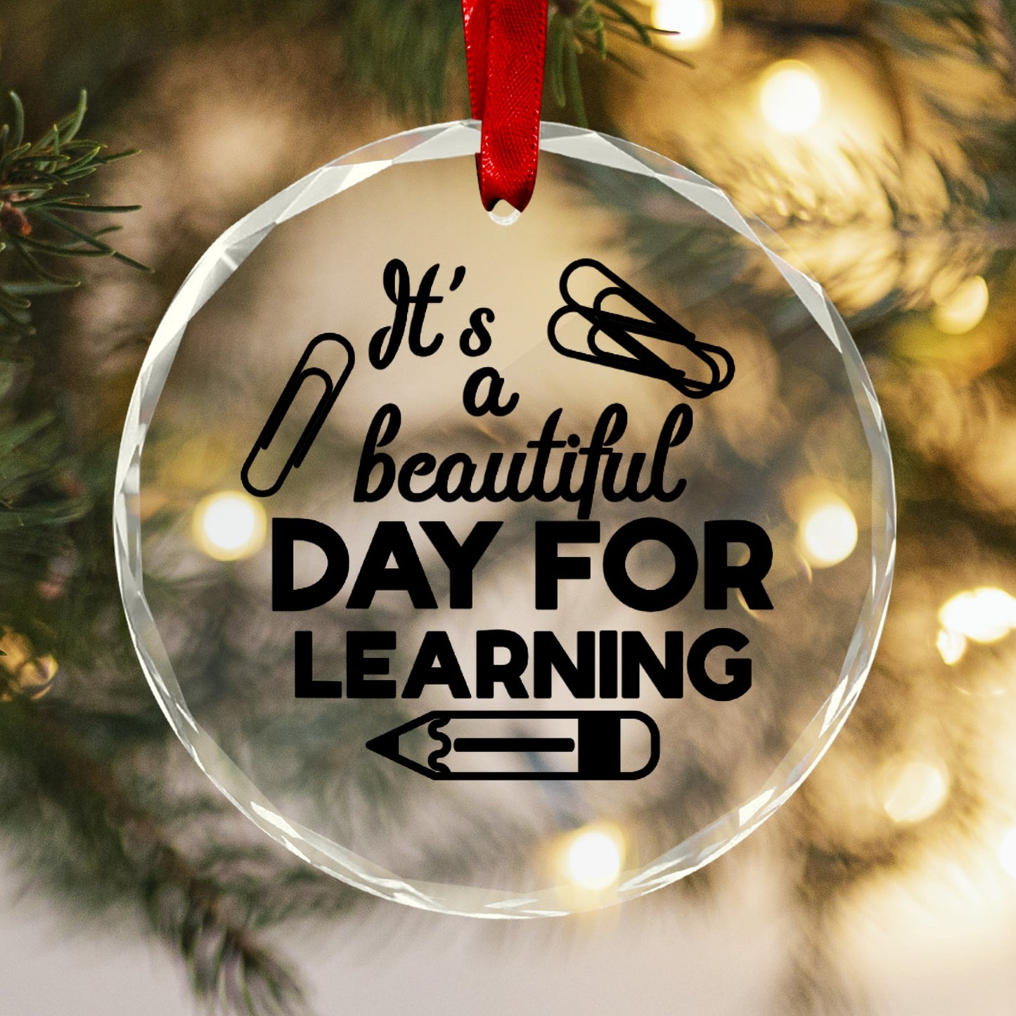 It’s a beautiful day for learning Teacher ornament Round Crystal Glass Ornament-New