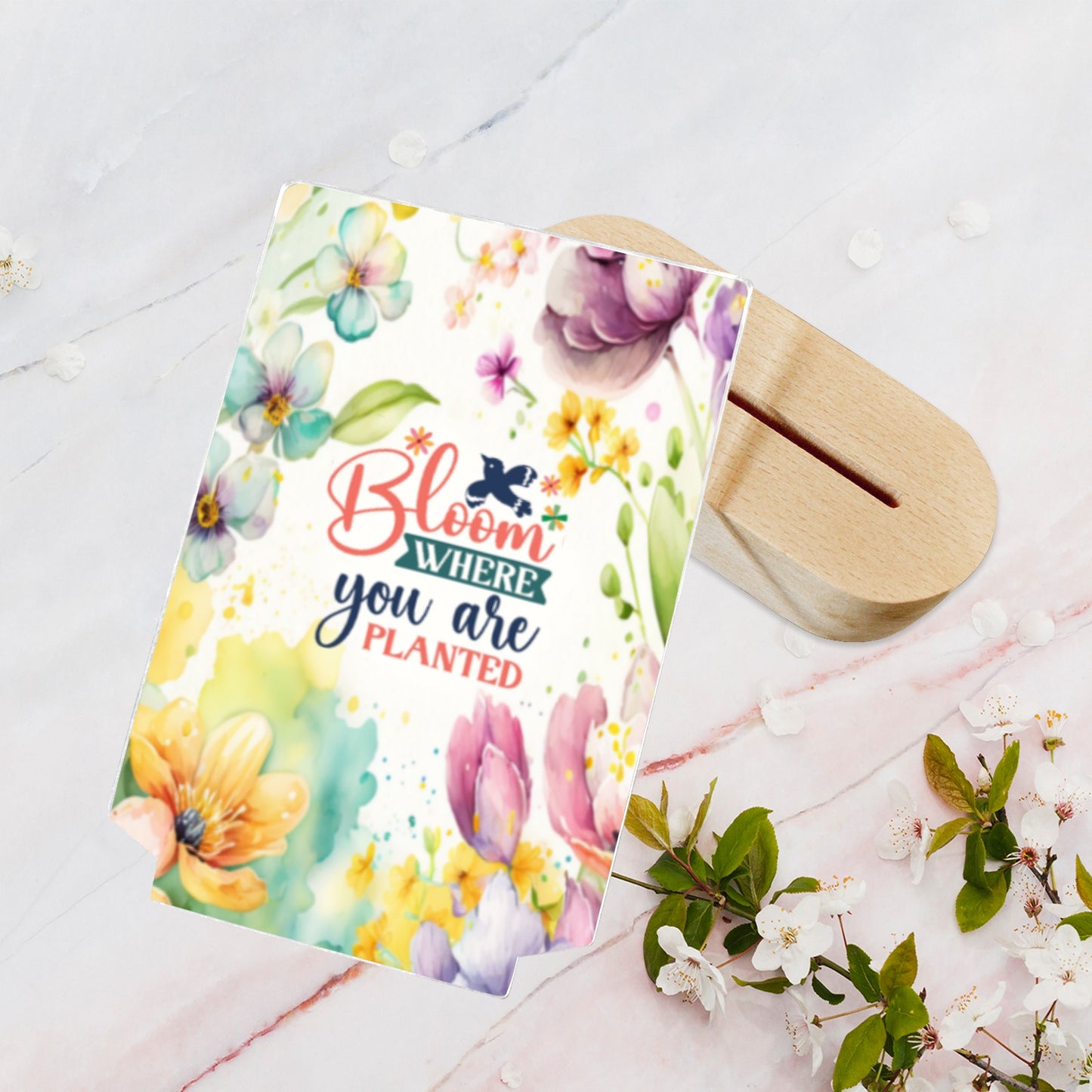 Bloom where you are planted-Acrylic panel Acrylic Photo Print with Wooden Stand
